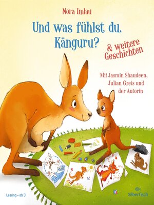 cover image of Und was fühlst du, Känguru? und weitere Geschichten